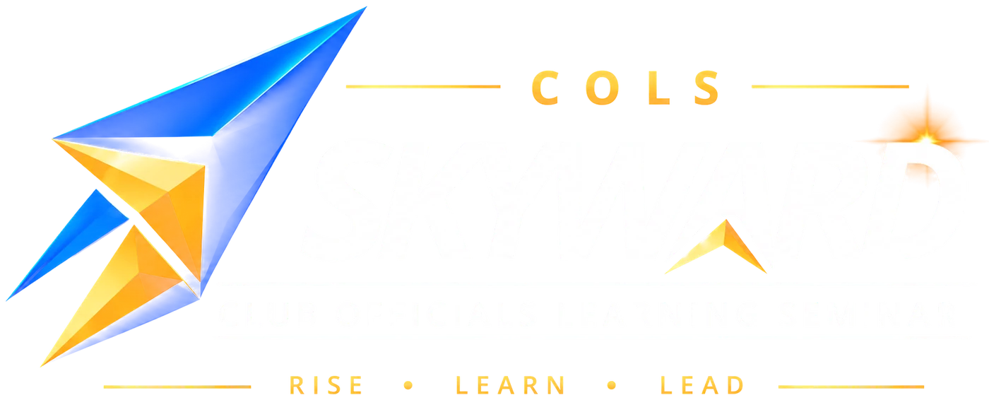 COLS Skyward: Club Officials Learning Seminar. Rise, Learn, Lead.